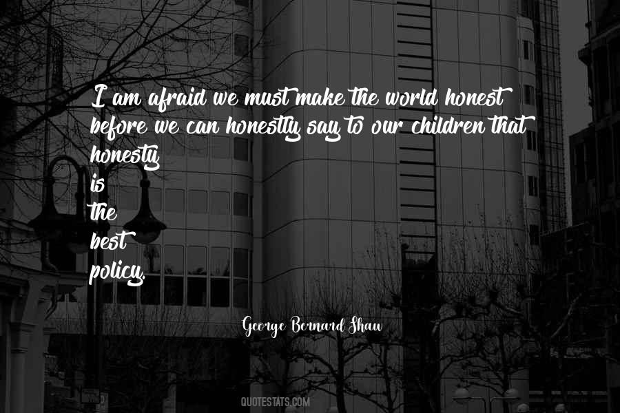 Quotes On Honesty Is Not The Best Policy #1492708