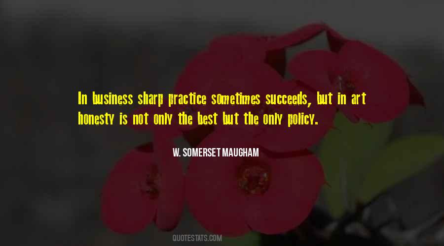 Quotes On Honesty Is Not The Best Policy #540209