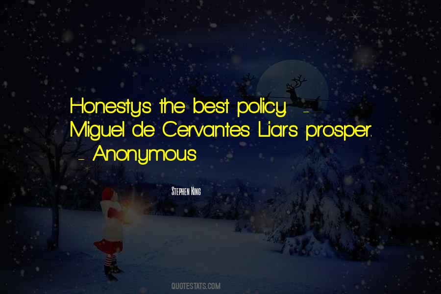 Quotes On Honesty Is Not The Best Policy #750655