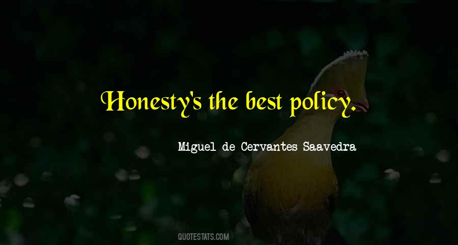 Quotes On Honesty Is Not The Best Policy #758953