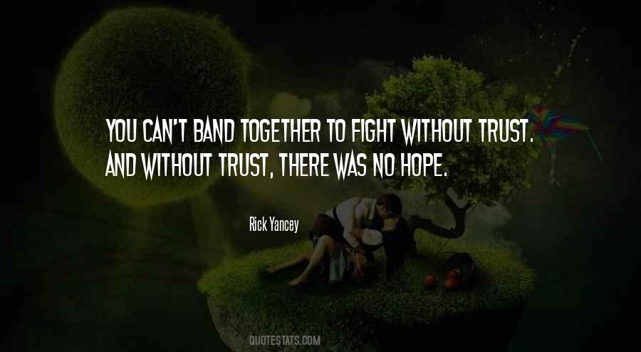 Quotes On Hope And Trust #890960