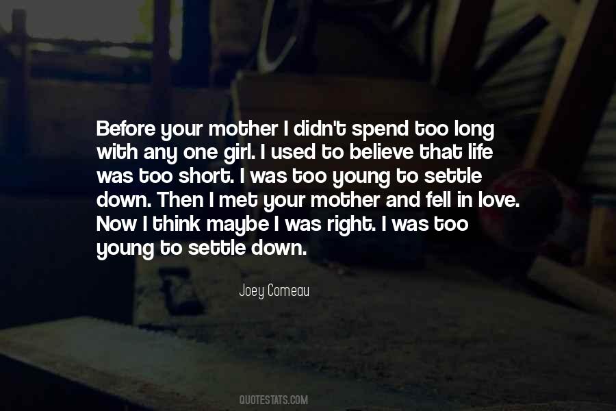 Quotes On How I Met Your Mother #381972