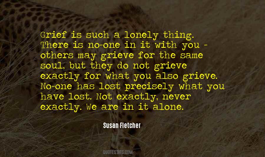 Never Lonely Quotes #375996