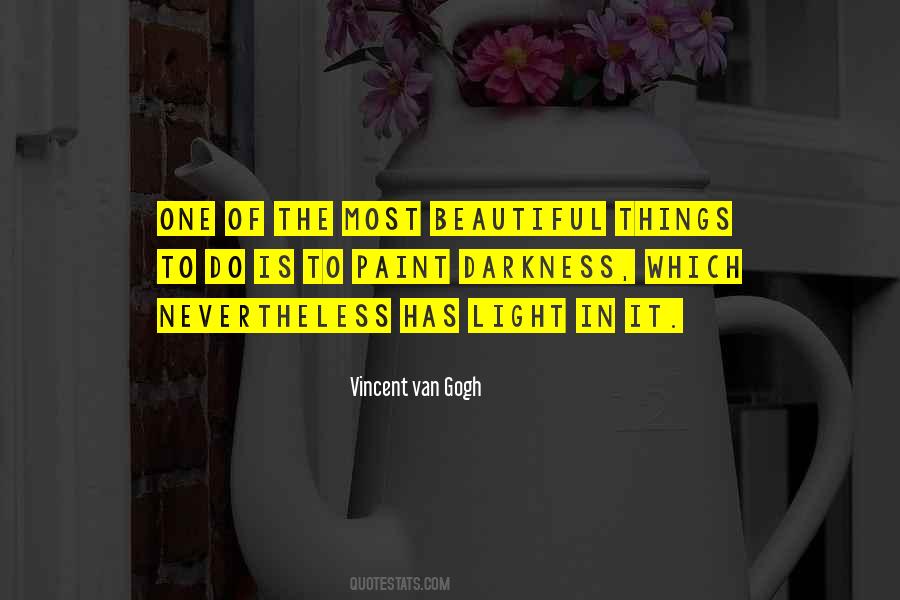 Most Beautiful Things Quotes #809231