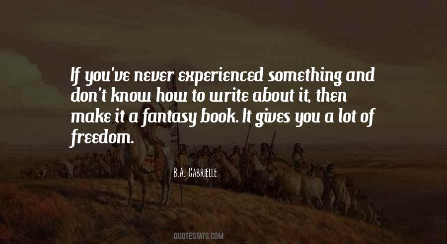 Quotes On How To Write A Book #462495