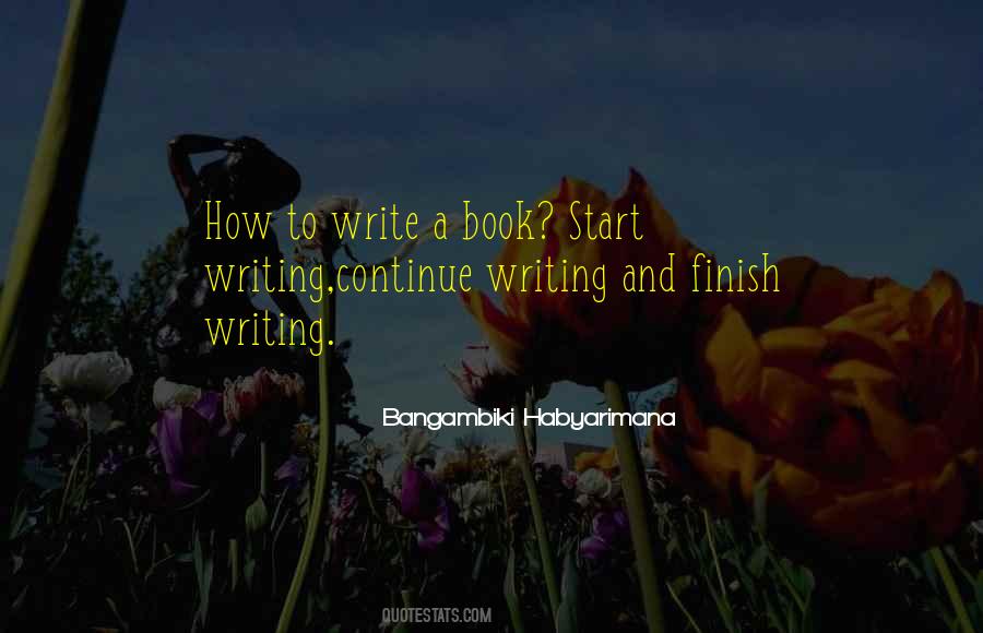 Quotes On How To Write A Book #908278
