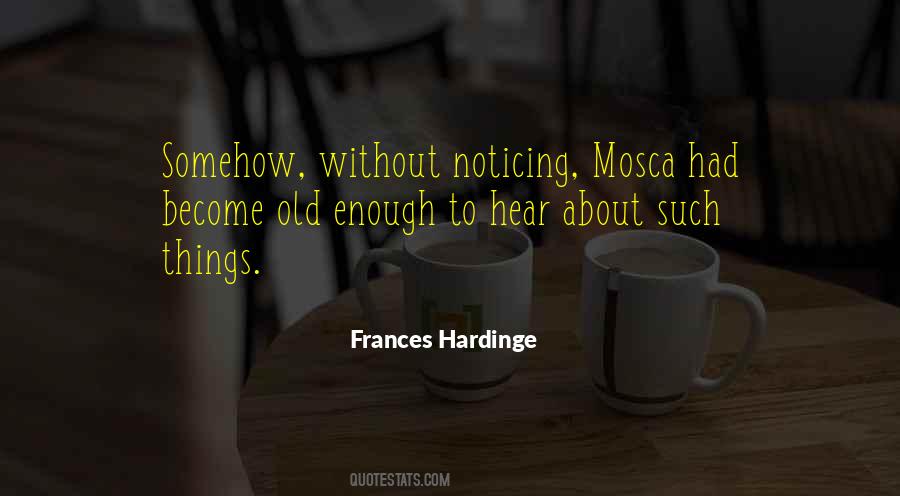 Quotes About Noticing Someone #173911
