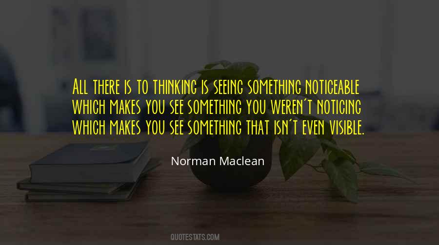 Quotes About Noticing Someone #225785