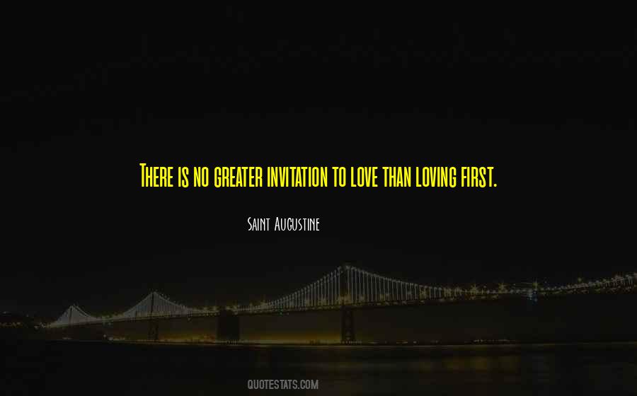 An Invitation To Love Quotes #162978