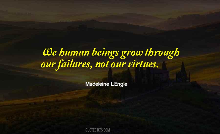 Quotes On Human Virtues #822