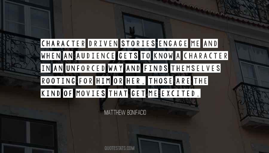 Character Driven Quotes #1289665