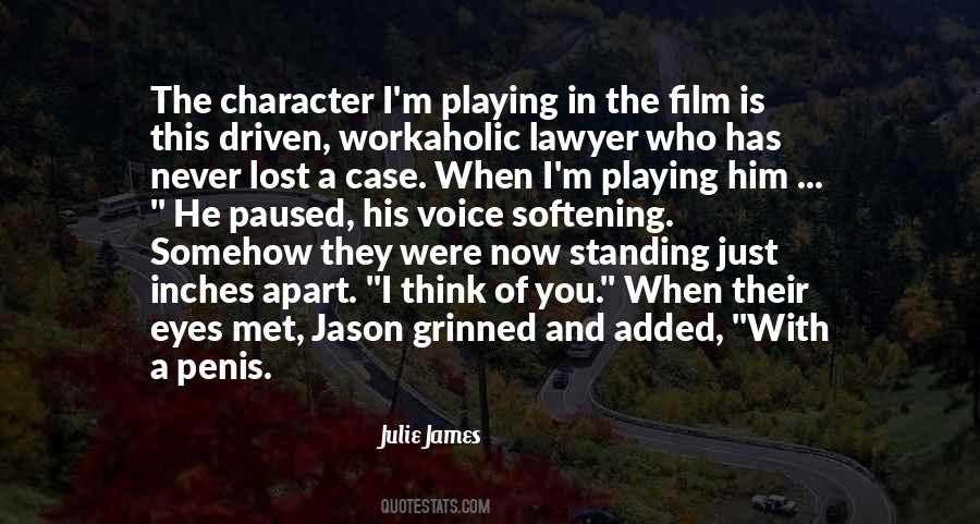 Character Driven Quotes #1526407