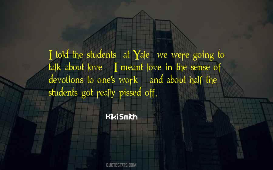 Love Of Students Quotes #1182195