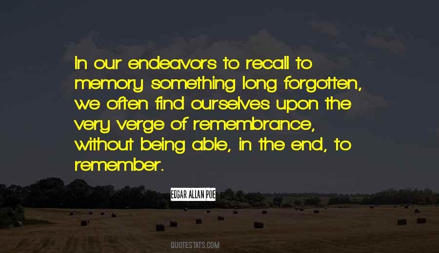 Memory Being Quotes #193694