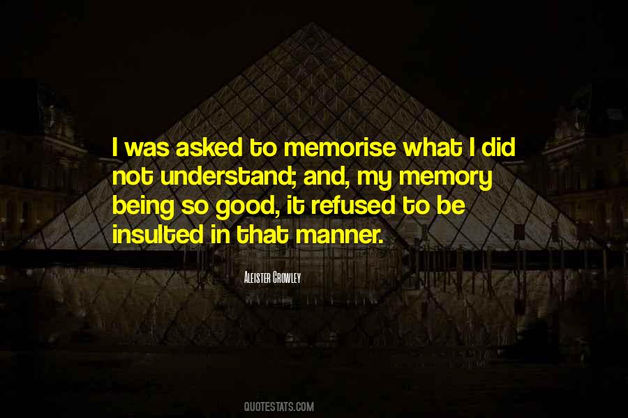 Memory Being Quotes #217896