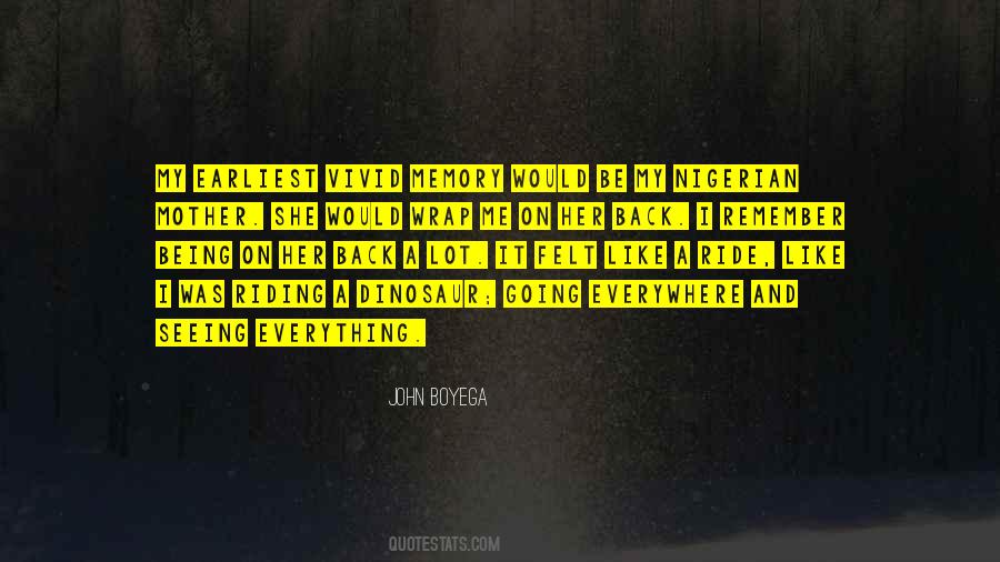 Memory Being Quotes #248370