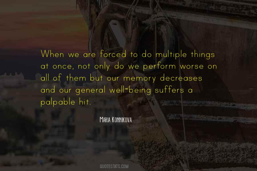 Memory Being Quotes #331580