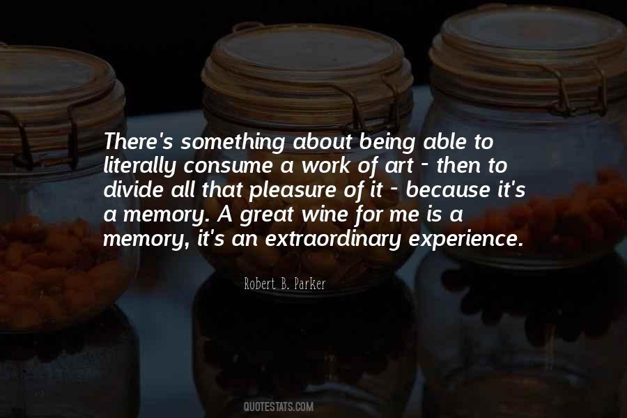 Memory Being Quotes #357717