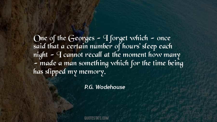 Memory Being Quotes #550705