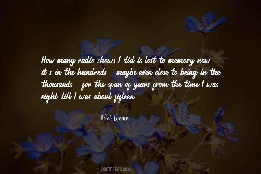 Memory Being Quotes #626915