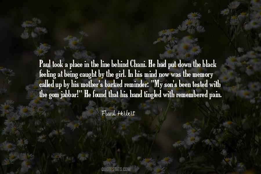Memory Being Quotes #861305