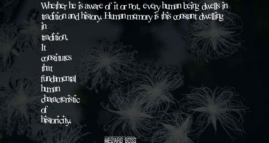 Memory Being Quotes #877219