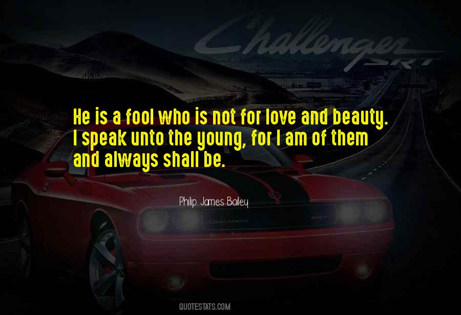 Quotes On I Am A Fool #907059