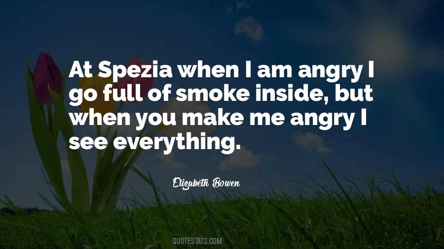 Quotes On I Am Angry #15567