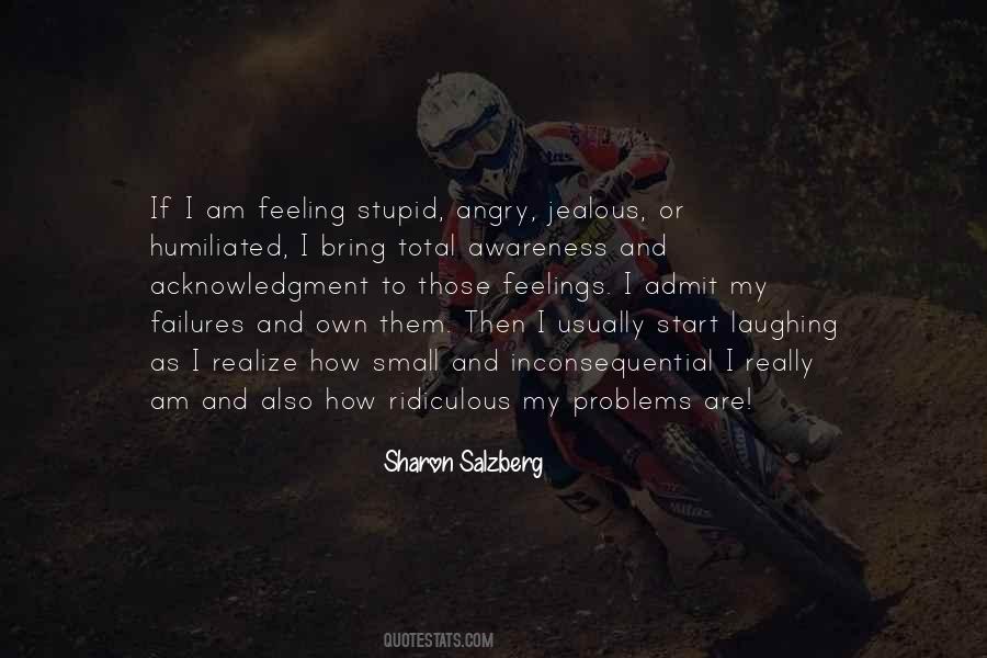 Quotes On I Am Angry #195329