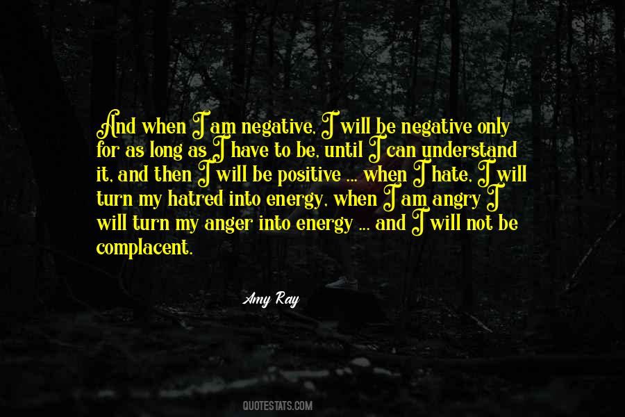 Quotes On I Am Angry #370436