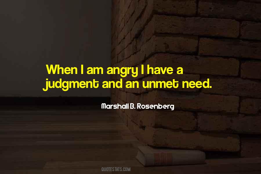 Quotes On I Am Angry #725386