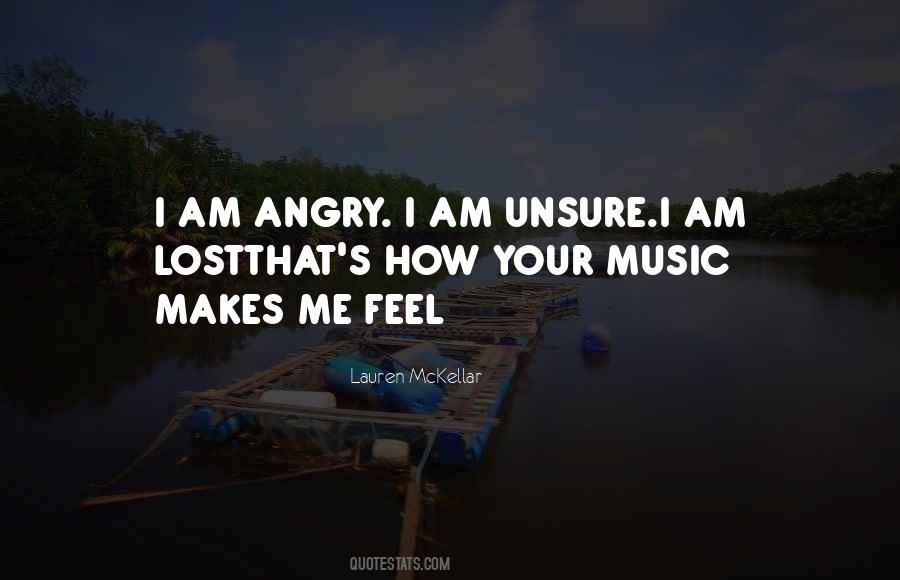 Quotes On I Am Angry #729381