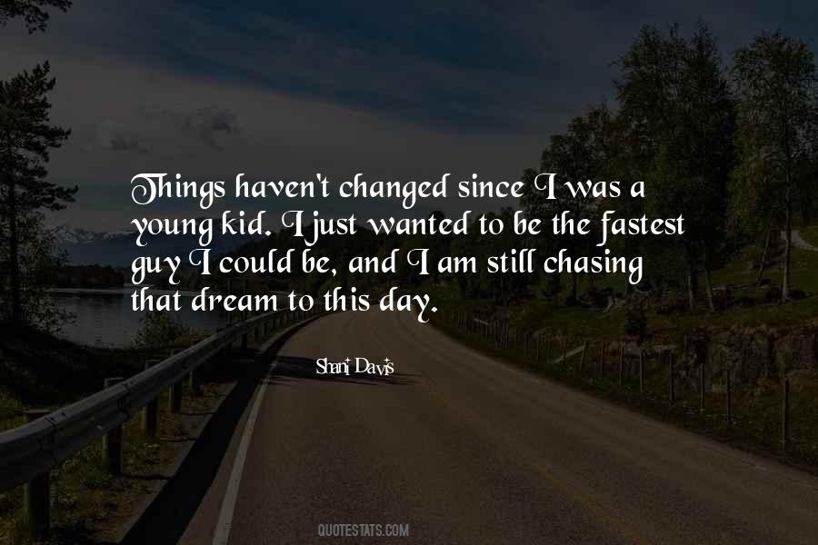 Quotes On I Am Changed #1112816
