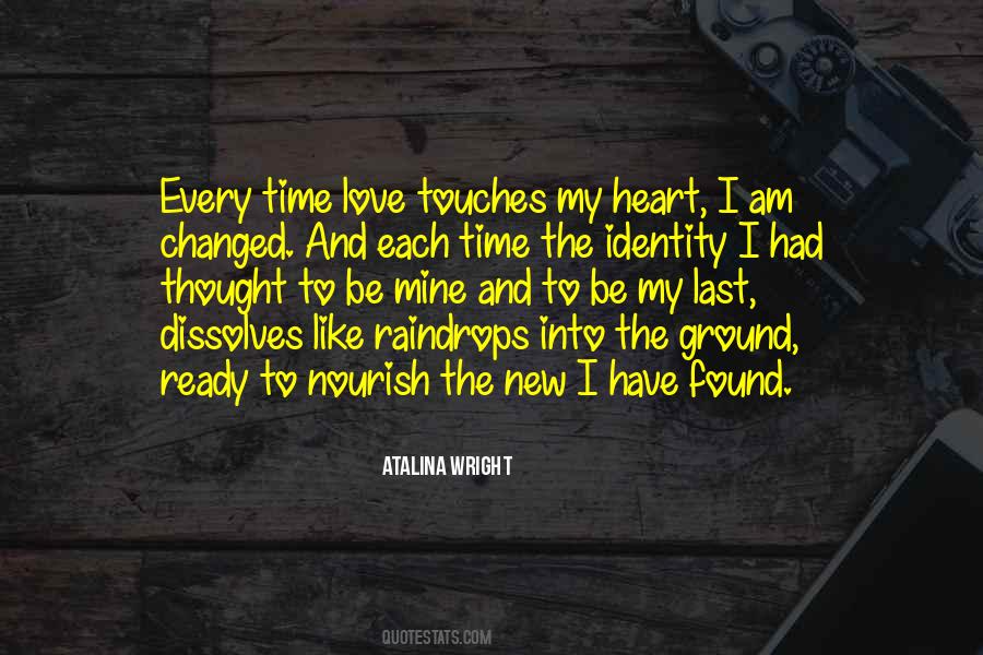 Quotes On I Am Changed #841185