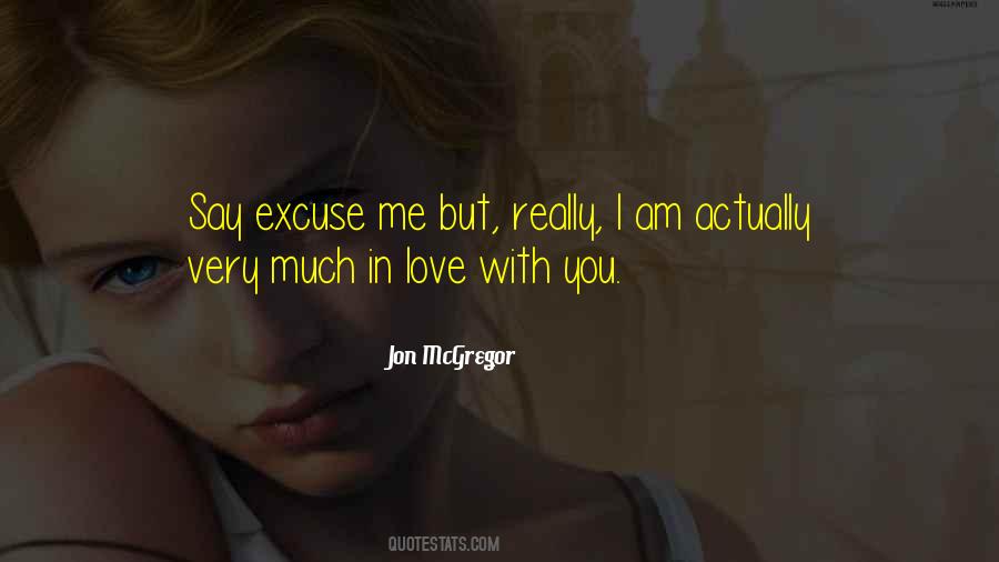 Quotes On I Am In Love With You #769670