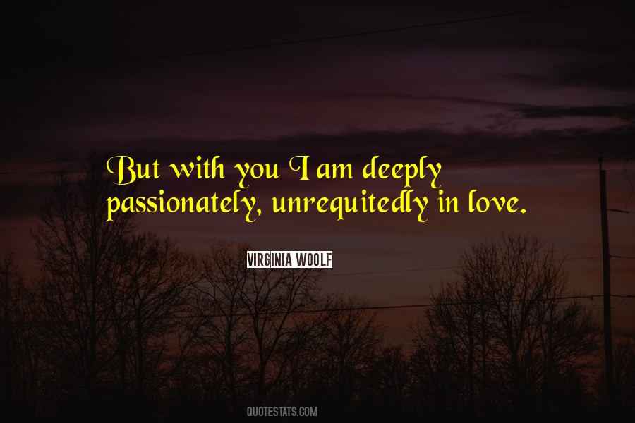 Quotes On I Am In Love With You #781942