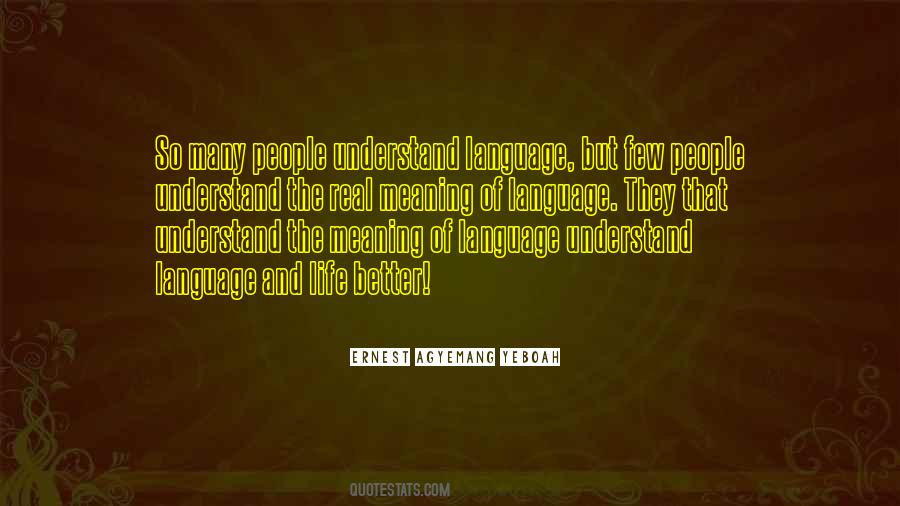 Language And Speech Quotes #1309177