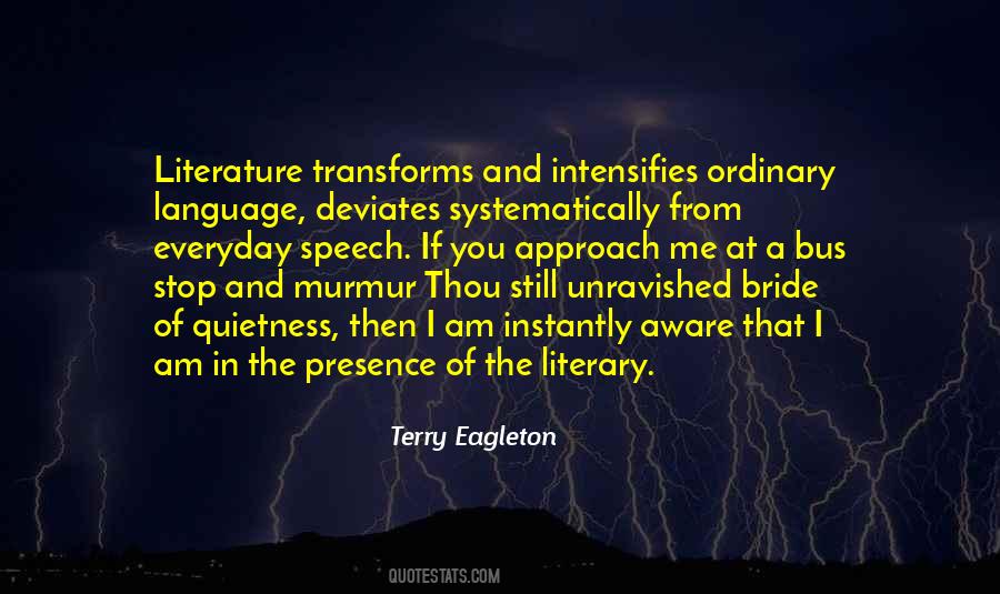 Language And Speech Quotes #1728621