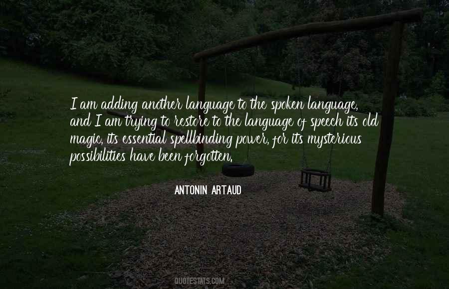 Language And Speech Quotes #694584
