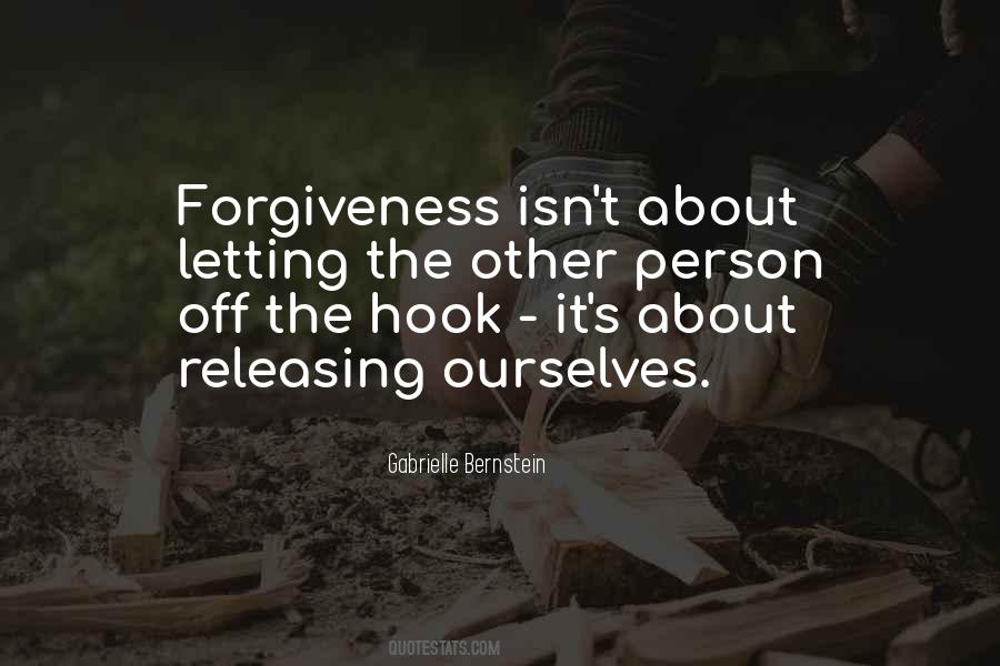 Un Forgiveness Quotes #5768