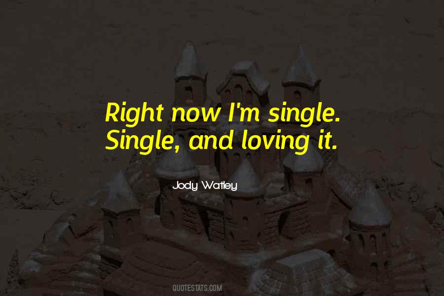 Quotes On I M Single #548805