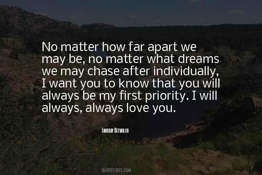 Quotes On I Will Always Love You No Matter What #1659421