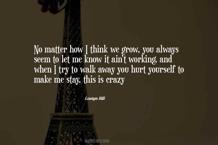 Quotes On I Will Always Love You No Matter What #199817