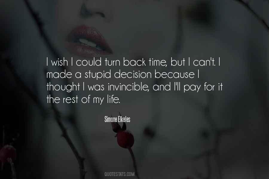 Quotes On I Wish I Could Turn Back Time #799082