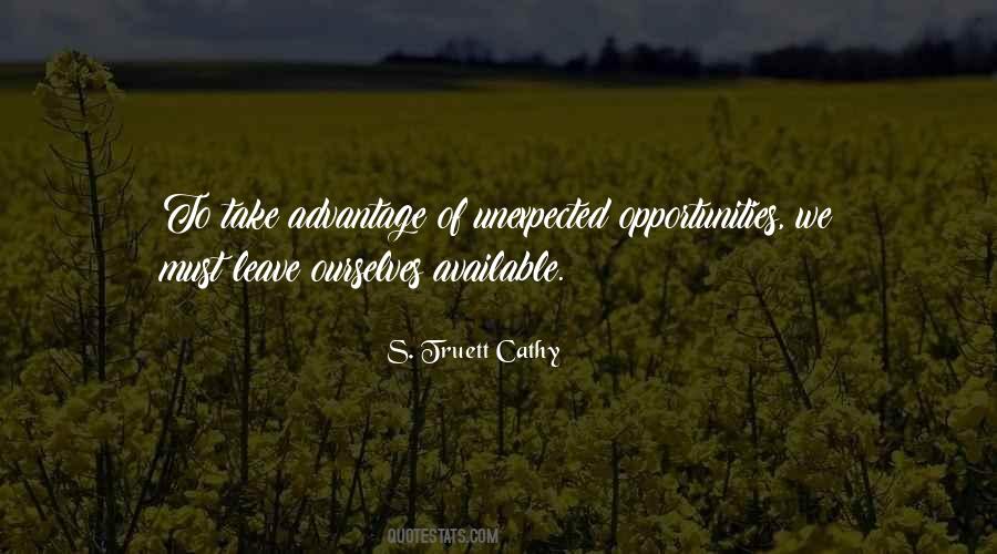 Unexpected Opportunity Quotes #777240