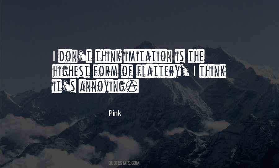 Quotes On Imitation Flattery #1651590