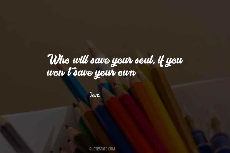 Save Your Soul Quotes #1706747