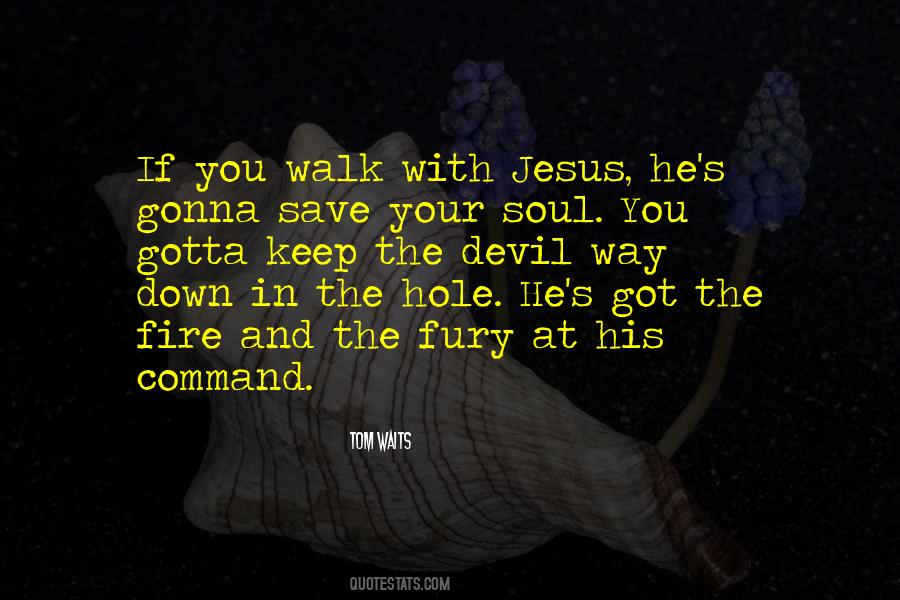 Save Your Soul Quotes #1758890