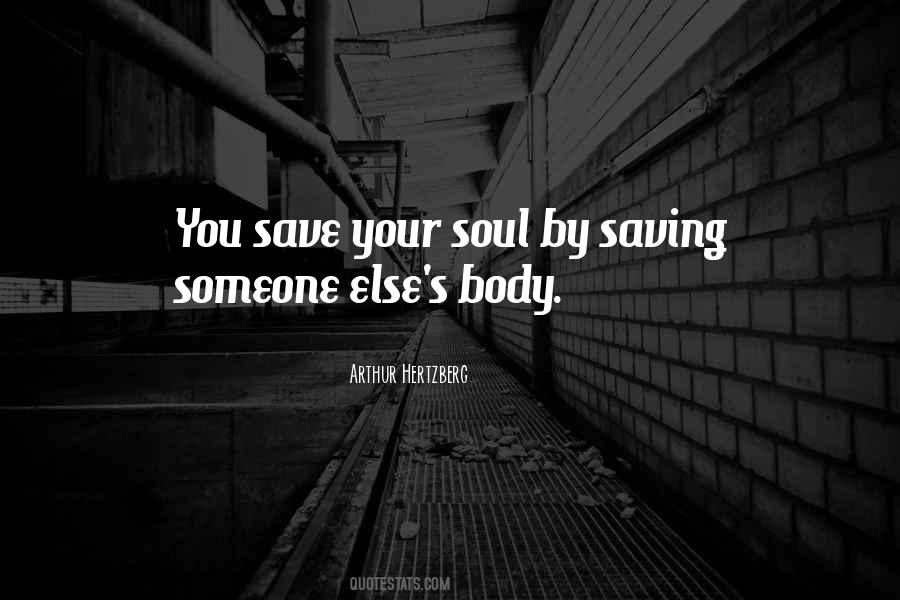 Save Your Soul Quotes #321061