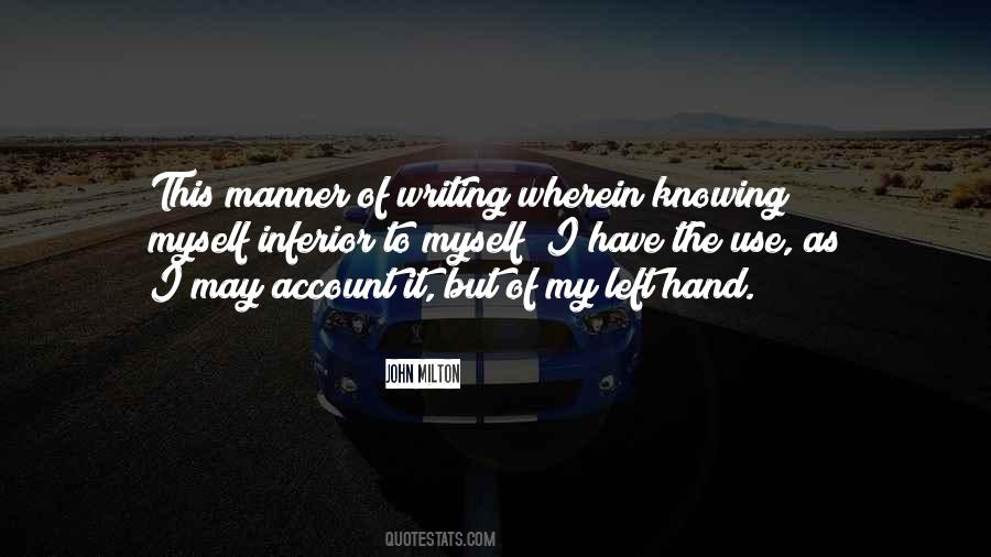 Knowing Myself Quotes #1325191